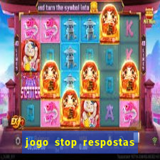 jogo stop respostas de a a z